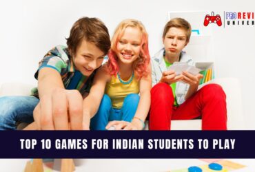 Top 10 Games for Indian Students to Play